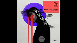 moish u0026 angelic nkhathele original mix 