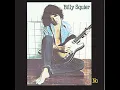 Lonely Is The Night - Billy Squier