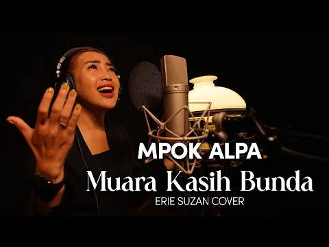 Download MP3 MPOK ALPA - Muara Kasih Bunda (Erie Suzan Cover)