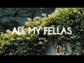 Download Lagu Frizk - ALL MY FELLAS (Lyrics)