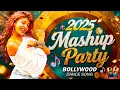 🔥 Best Bollywood DJ Remix 2025 | Nonstop Party Mashup Dance Songs 🎉 Latest Bollywood Non-Stop Hits