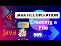 100 Java Projects - File Operations Create a File Part