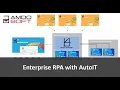 Enterprise Robotic Process Automation with AutoIT