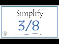How to Simplify the Fraction