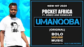 pocket africa umanqoba ft dineo x keneilwe new hit 2020