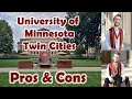 Pros and Cons of Attending the University of Minnesota