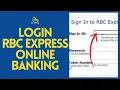 How to Login RBC Express Online Banking 2024