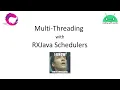 RXJava Threading operators Schedulers SubscribeOn and ObserveOn