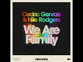 Download Lagu Cedric Gervais \u0026 Nile Rodgers - We Are Family (Extended Mix)