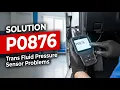 HOW TO FIX P0876 OBD II ERROR CODE - Trans Fluid Pressure Sensor Problems