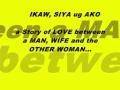 IKAW, SIYA, UG AKO(Beleavan Trio)