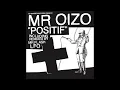 Mr Oizo - Positif (LFO Remix) [Official Audio]