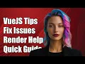 VueJS Component Not Rendering Common Issues and Solutions Explained