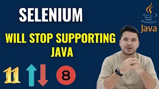 Selenium Will Not Support Java 8 - What To Do Next