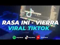 Download Lagu DJ RASA INI - VIERRA JEDAG JEDUG MENGKANE VIRAL TIKTOK