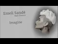 Download Lagu Male Version: Emeli Sandé - Imagine