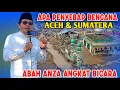 Lagu TANGGAPAN ABAH ANZA TERKAIT BANJIR BENCANA DI ACEH SUMATRA