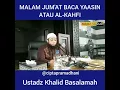 Download Lagu MALAM JUM'AT BACA YAASIN ATAU AL-KAHFI?