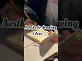 aesthetic drawing ideas