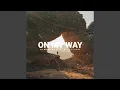 Download Lagu On My Way (Afrobeat Remix)