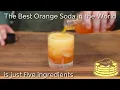 Make the Best Homemade Orange Soda