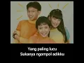 Download Lagu TRIO KWEK- KWEK - TANTEKU WITH LIRIK