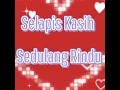 Download Lagu Selapis Kasih Sedulang Rindu ❤️ Ramlie Sariff