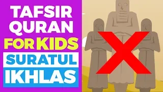 Download Learn Quran For Kids - SURATUL IKHLAS MP3