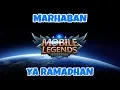 Lagu Marhaban Ya Ramadhan Versi Hero Mobile Legends
