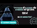 String Slicing And other function in Python Python Tutorial in hindi