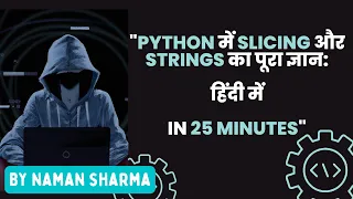 String Slicing And other function in Python Python Tutorial in hindi