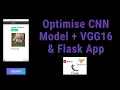 Optimise CNN mode VGG16 With Flask App