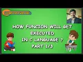 INTRODUCTION TO FUNCTIONS ALL IN ONE C PROGRAMMING PART