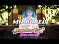 Download Lagu [MIRRORED] Confessions of a Rotten Girl - Sawtowne || Shio.kou Original Choreography
