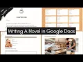 Writing Your Novel in Google Docs - Character Tracking Outlines More