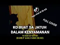 Download Lagu ko buat sa jatuh dalam kenyamanan (KO BUAT SA NYAMAN - BARIBUT GANG X MMK SQUAD) cover agusriansyah