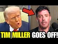 Tim Miller GOES GLOVES OFF against MAGA