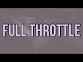 Download Lagu Ard Adz - Full Throttle (Lyrics)