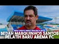 Download Lagu Bedah Marquinhos Santos Pelatih Baru Arema FC, Pilihan Tepat \u0026 Gaya Permainan