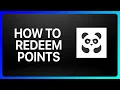 How To Redeem Pandabuy Points Tutorial