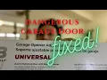 We made our garage door safer