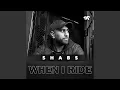 Download Lagu When I Ride