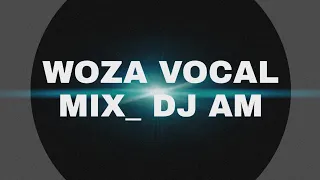 dj am woza vocal mix new track gqom gqomfridays soundcloud gqommusic gqomdance