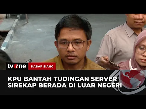 Server Sirekap KPU jadi Pertanyaan Netizen, Benarkah Ada di Luar Negeri?