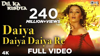 daiya daiya daiya re dil ka rishta aishwarya rai u0026 arjun rampal alka yagnik hindi hits