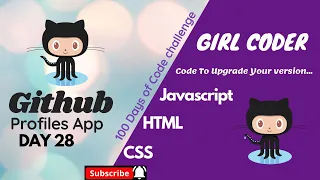 100 Days of Code Challenge Javascript Github Profiles App