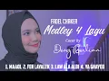 Download Lagu Fadel Chaker - Medley ميدلي فضل شاكر Cover by Devy Berlian || latin dan terjemahan