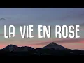 Emily Watts - La Vie En Rose (Lyrics)
