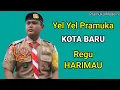 Download Lagu YEL YEL PRAMUKA KOTA BARU REGU HARIMAU