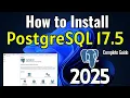 How to Install PostgreSQL 17 5 on Windows 10 2025 Update Complete guide pgAdmin 4